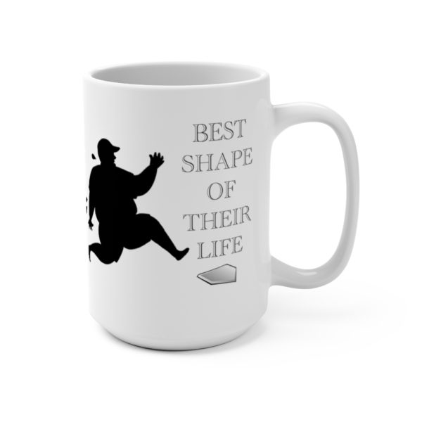 Dynasty One Stop Best Shape of Their Life Mug 15oz