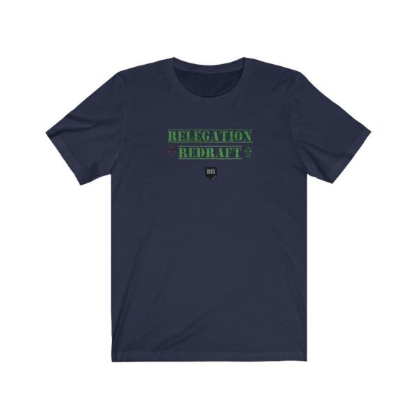 D1S Relegation Redraft Unisex Jersey Short Sleeve Tee