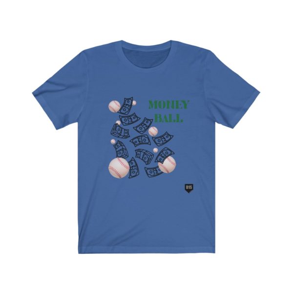 D1S Moneyballl Unisex Jersey Short Sleeve Tee - Image 14