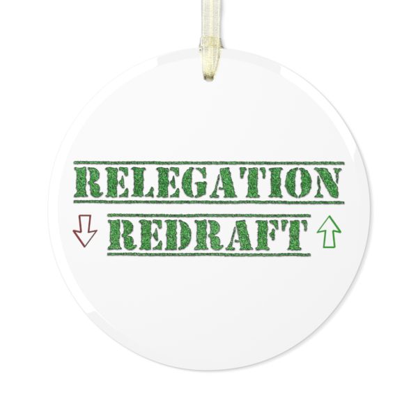 D1S Relegation Redraft Glass Ornament